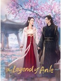 CHH1781 : The Legend of Anle อันเล่อ โฉมงามพลิกชะตา (2023) (2ภาษา) DVD 7 แผ่น