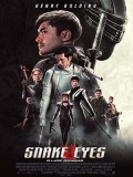 EE3593 : Snake Eyes: G.I. Joe Origins จี.ไอ.โจ: สเนคอายส์ (2021) DVD 1 แผ่น