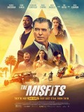 EE3628 : The Misfits พยัคฆ์ทรชน ปล้นพลิกโลก (2021) DVD 1 แผ่น