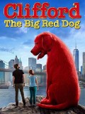 EE3640 : Clifford the Big Red Dog คลิฟฟอร์ด หมายักษ์สีแดง (2021) DVD 1 แผ่น