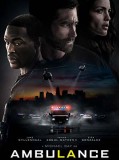 EE3653 : Ambulance ปล้นระห่ำ ฉุกเฉินระทึก (2022) DVD 1 แผ่น