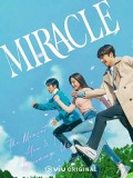 krr2229 : ซีรีย์เกาหลี Miracle ปาฏิหาริย์รักท้าฝัน (2022) (พากย์ไทย) DVD 3 แผ่น