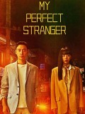 krr2318 : ซีรีย์เกาหลี My Perfect Stranger (2023) (พากย์ไทย) DVD 4 แผ่น