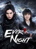 CHH1128 : Ever Night Season 2 สยบฟ้าพิชิตปฐพี ภาค 2 (ซับไทย) DVD 8 แผ่น