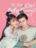 CHH1272 : Oh! My Sweet Liar คู่ป่วนอลเวงรัก (2020) (ซับไทย) DVD 5 แผ่น