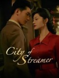 CHH1523 : City of Streamer วังวนรักหลังม่านเมืองมายา (2022) (ซับไทย) DVD 6 แผ่น