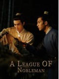 CHH1718 : A League of Nobleman ยอดบุรุษพลิกคดี (2023) (2ภาษา) DVD 5 แผ่น