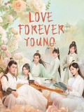 CHH1797 : Love Forever Young ลิขิตรักศิษย์สองสำนัก (2023) (2ภาษา) DVD 4 แผ่น