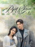 CHH1861 : Best Choice Ever สุดท้ายคือเธอ (2024) (ซับไทย) DVD 6 แผ่น