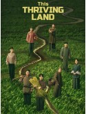 CHH2038 : This Thriving Land ดินแดนเปี่ยมหวัง (2025) (ซับไทย) DVD 6 แผ่น