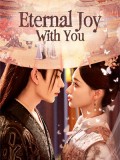 CHH2066 : Eternal Joy With You ชะตารักเหนือกาลเวลา (2025) (ซับไทย) DVD 2 แผ่น