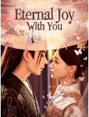 CHH2066 : Eternal Joy With You ชะตารักเหนือกาลเวลา (2025) (ซับไทย) DVD 2 แผ่น