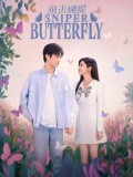 CHH2106 : Sniper Butterfly ผสานใจเพื่อรัก (2025) (2ภาษา) DVD 5 แผ่น