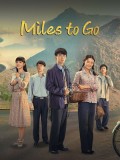 CHH2180 : Miles to Go ชีวิตลิขิตฝัน (2023) (ซับไทย) DVD 7 แผ่น