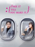 CHH2238 : Fake It Till You Make It แสร้งรักเกินห้ามใจ (2023) (พากย์ไทย) DVD 4 แผ่น