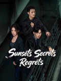 CHH2248 : Sunsets Secrets Regrets ความลับใต้ตะวันลับ (2026) (2ภาษา) DVD 5 แผ่น