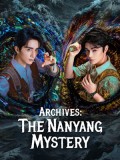CHH2263 : Archives: The Nanyang Mystery บันทึกคดีแดนใต้ (2026) (2ภาษา) DVD 6 แผ่น