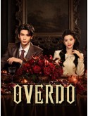 CHH2290 : Overdo รักเกินแค้น (2026) (2ภาษา) DVD 6 แผ่น