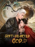 CHH2291 : Soft Hearted God ภพรักลิขิตสวรรค์ (2026) (ซับไทย) DVD 2 แผ่น