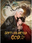 CHH2291 : Soft Hearted God ภพรักลิขิตสวรรค์ (2026) (ซับไทย) DVD 2 แผ่น