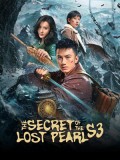 CHH2296 : The Secret of the Lost Pearl S3 ตํานานไข่มุกพิศวง ภาค3 (2026) (ซับไทย) DVD 3 แผ่น