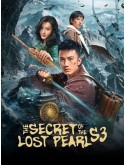 CHH2296 : The Secret of the Lost Pearl S3 ตํานานไข่มุกพิศวง ภาค3 (2026) (ซับไทย) DVD 3 แผ่น