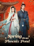 CHH2305 : Spring over Phoenix Pond หงส์คืนบัลลังก์แค้น (2026) (2ภาษา) DVD 2 แผ่น