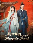 CHH2305 : Spring over Phoenix Pond หงส์คืนบัลลังก์แค้น (2026) (2ภาษา) DVD 2 แผ่น