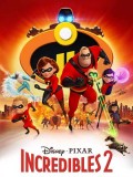 ct1311 : หนังการ์ตูน Incredibles 2 รวมเหล่ายอดคนพิทักษ์โลก 2 DVD 1 แผ่น