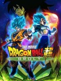 ct1326 : หนังการ์ตูน Dragon Ball Super: Broly ดราก้อนบอล ซูเปอร์: โบรลี่ DVD 1 แผ่น