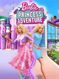 ct1371 : การ์ตูน Barbie Princess Adventure บาร์บี้ เจ้าหญิงผจญภัย [พากย์ไทย] DVD 1 แผ่น