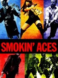 EE0510 : Smokin' Aces ดวลเดือด ล้างเลือดมาเฟีย (2006) DVD 1 แผ่น