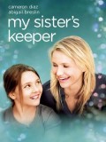EE0517 : My Sister's Keeper ชีวิตหนู... ขอลิขิตเอง (2009) DVD 1 แผ่น