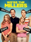 EE0587 : We're the Millers มิลเลอร์ มิลรั่ว ครอบครัวกำมะลอ (2013) DVD 1 แผ่น