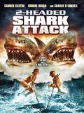 EE0637 : 2-Headed Shark Attack ฉลาม 2 หัวขย้ำโลก DVD 1 แผ่น