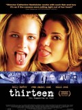 EE0716 : หนังฝรั่ง Thirteen วัยห้าว (2003) DVD 1 แผ่น