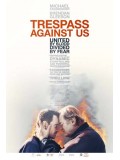 EE2444 : Trespass Against Us ปล้น แยก แตก หัก DVD 1 แผ่น