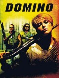 EE2587 : Domino โดมิโน สวย...โคตรมหากาฬ (2005) DVD 1 แผ่น