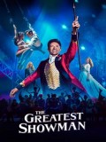 EE2707 : The Greatest Showman โชว์แมนบันลือโลก DVD 1 แผ่น