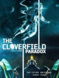 EE2718 : The Cloverfield Paradox เดอะ โคลเวอร์ฟิลด์ พาราด๊อกซ์ (ซับไทย) DVD 1 แผ่น