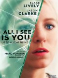 EE2858 : All I See Is You รัก ลวง ตา DVD 1 แผ่น