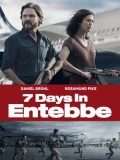 EE2862 : 7 Days in Entebbe เที่ยวบินนรกเอนเทบเบ้ DVD 1 แผ่น