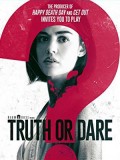 EE2892 : Truth or Dare จริงหรือกล้า...เกมสยองท้าตาย DVD 1 แผ่น