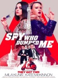 EE2988 : The Spy Who Dumped Me / 2 สปาย สวมรอยข้ามโลก DVD 1 แผ่น