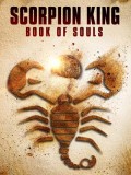 EE3015 : The Scorpion King: Book Of Souls เดอะ สกอร์เปี้ยน คิง 5: ชิงคัมภีร์วิญญาณ DVD 1 แผ่น