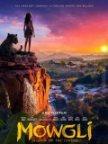 EE3141 : Mowgli Legend of the Jungle เมาคลี ตำนานแห่งเจ้าป่า (ซับไทย) DVD 1 แผ่น