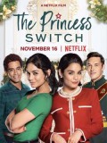 EE3173 : The Princess Switch สลับตัวไม่สลับหัวใจ (2018) (ซับไทย) DVD 1 แผ่น