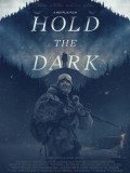 EE3185 : Hold the Dark (ซับไทย) DVD 1 แผ่น