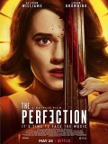 EE3247 : The Perfection มือหนึ่ง (2018) (ซับไทย) DVD 1 แผ่น