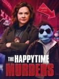 EE3275 : The Happytime Murders ตายหล่ะหว่า ใครฆ่ามัพเพทส์ DVD 1 แผ่น